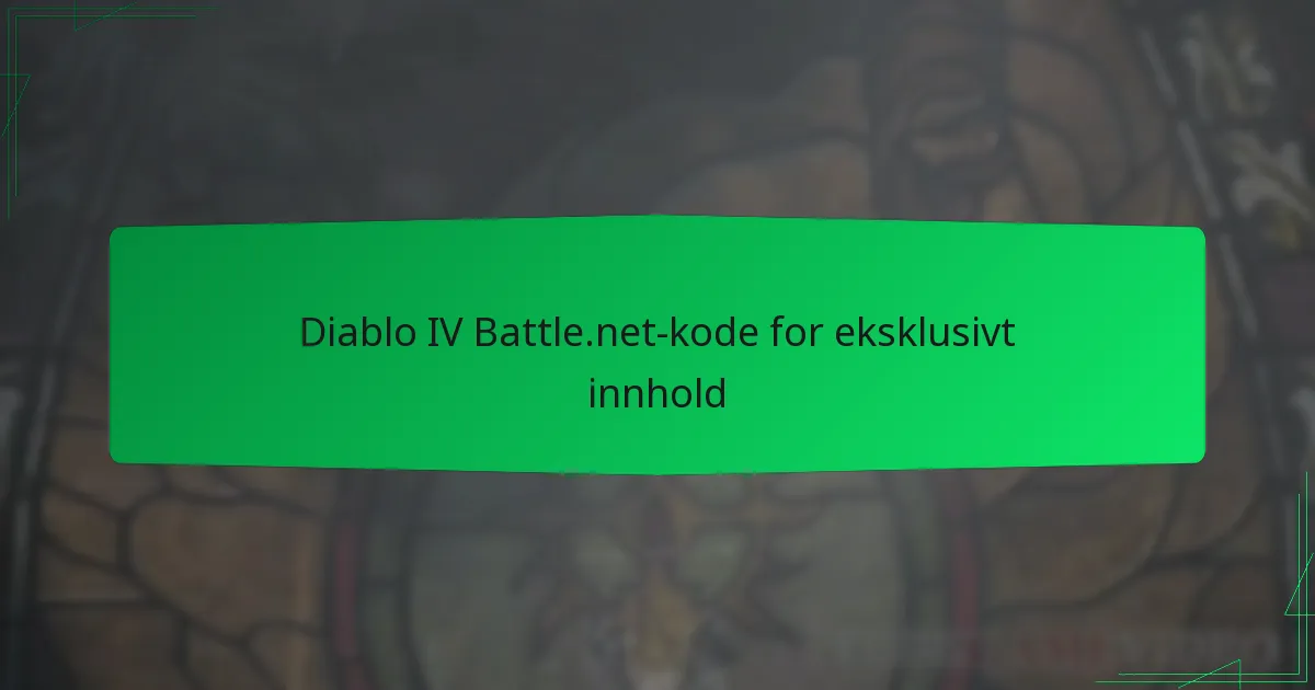 Diablo IV Battle.net-kode for eksklusivt innhold