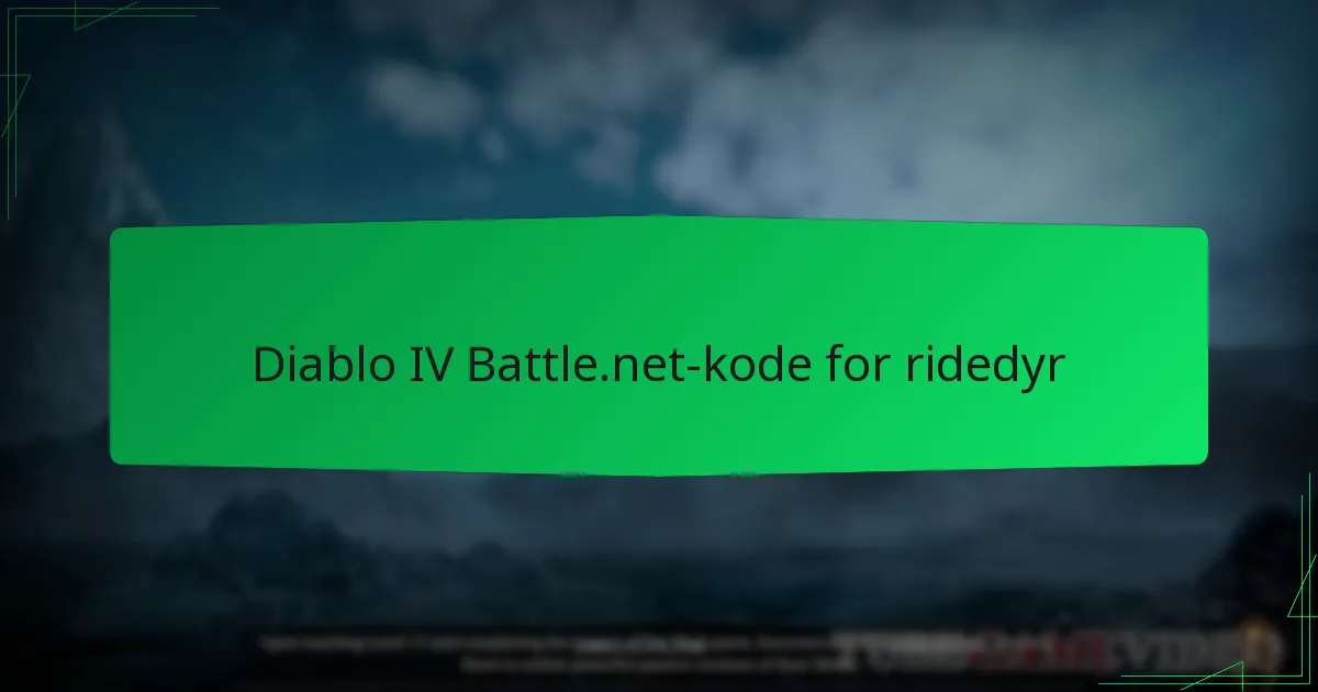 Diablo IV Battle.net-kode for ridedyr