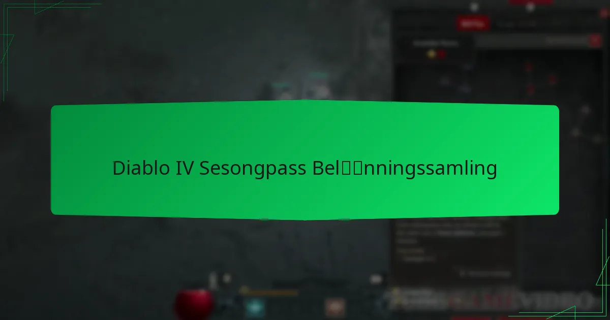 Diablo IV Sesongpass Belønningssamling