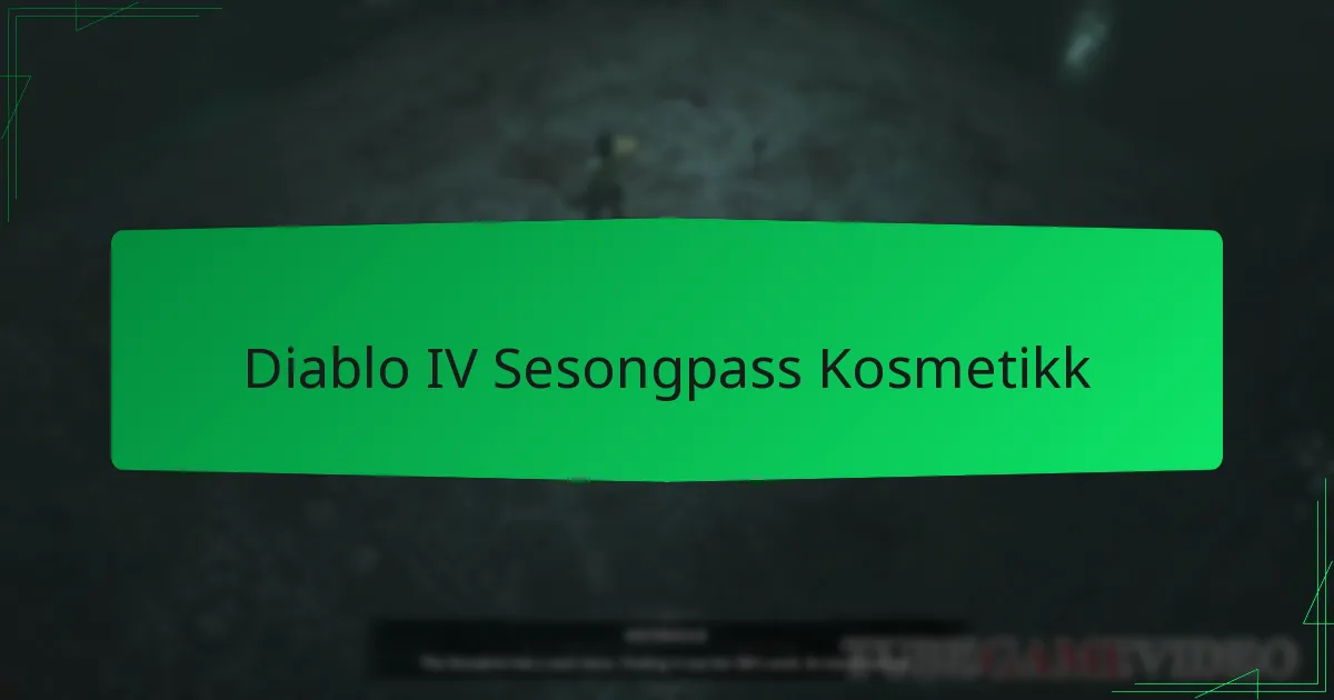 Diablo IV Sesongpass Kosmetikk