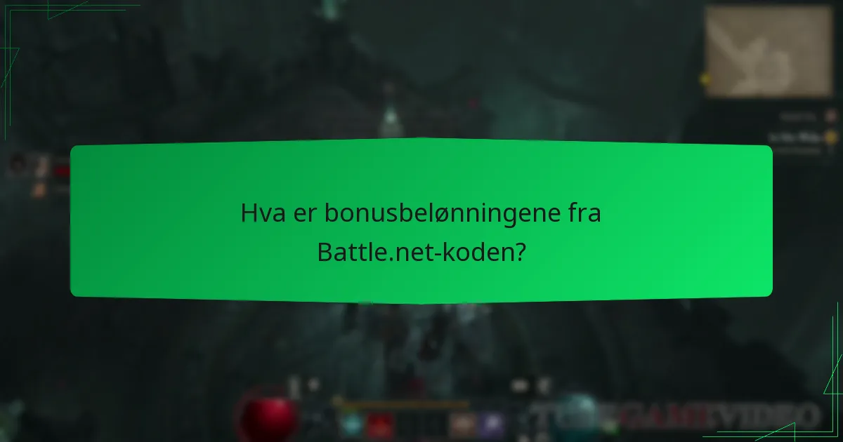Hva er bonusbelønningene fra Battle.net-koden?