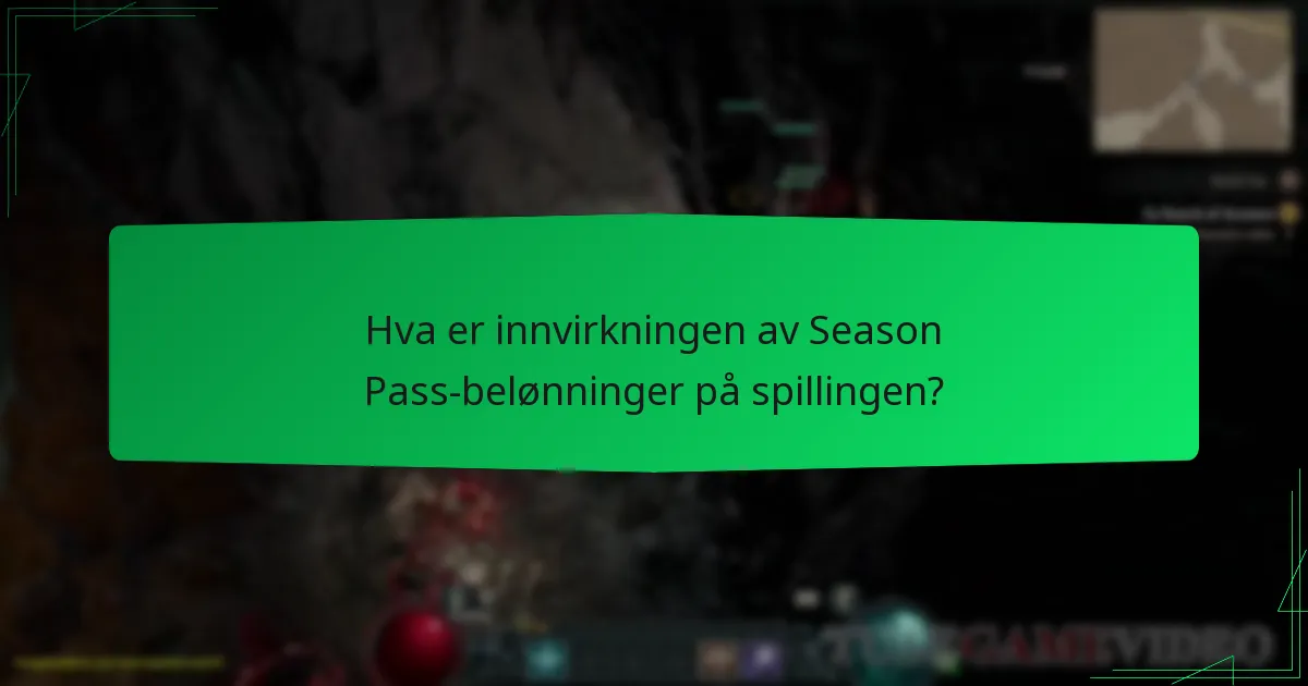Hva er innvirkningen av Season Pass-belønninger på spillingen?