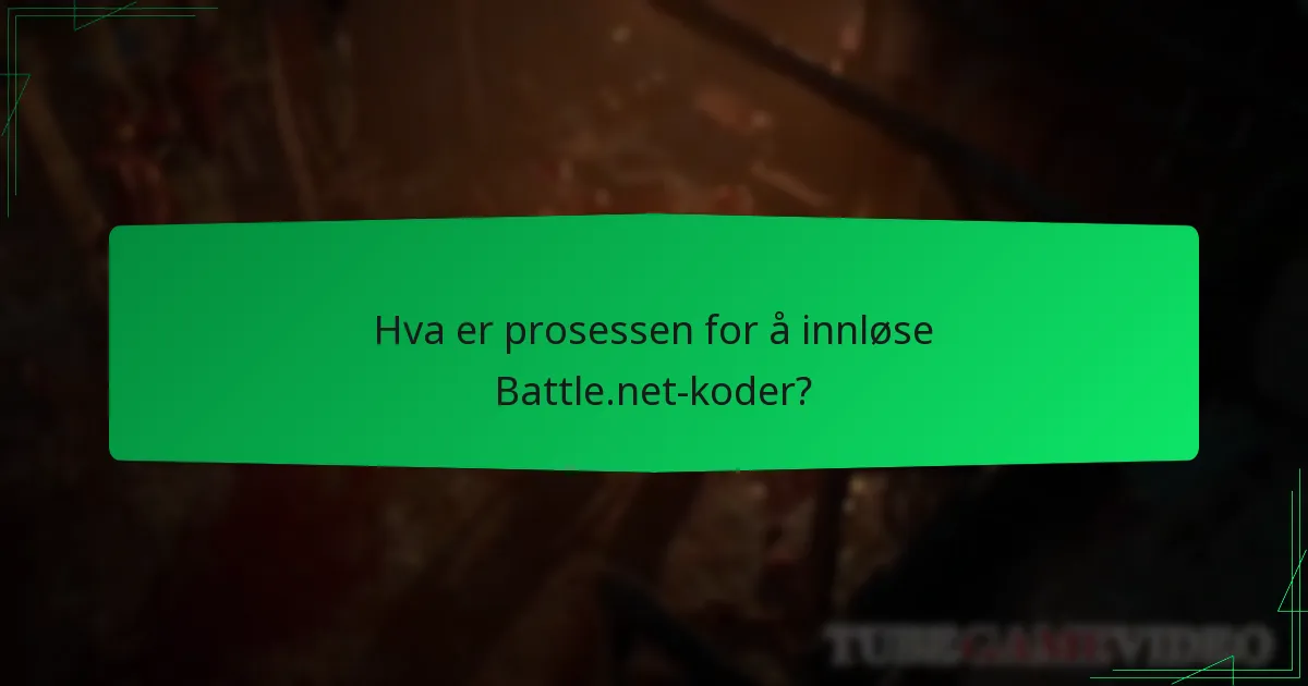 Hva er prosessen for å innløse Battle.net-koder?