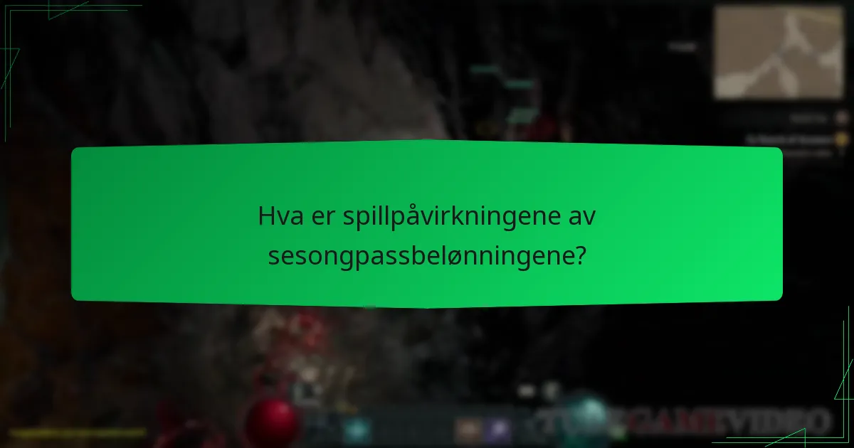 Hva er spillpåvirkningene av sesongpassbelønningene?