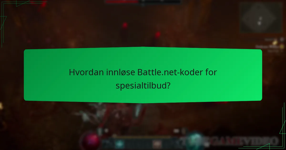Hvordan innløse Battle.net-koder for spesialtilbud?