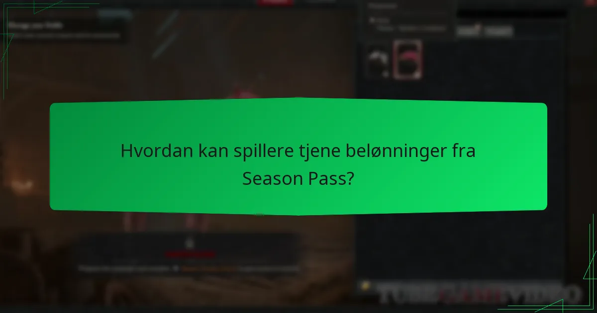 Hvordan kan spillere tjene belønninger fra Season Pass?