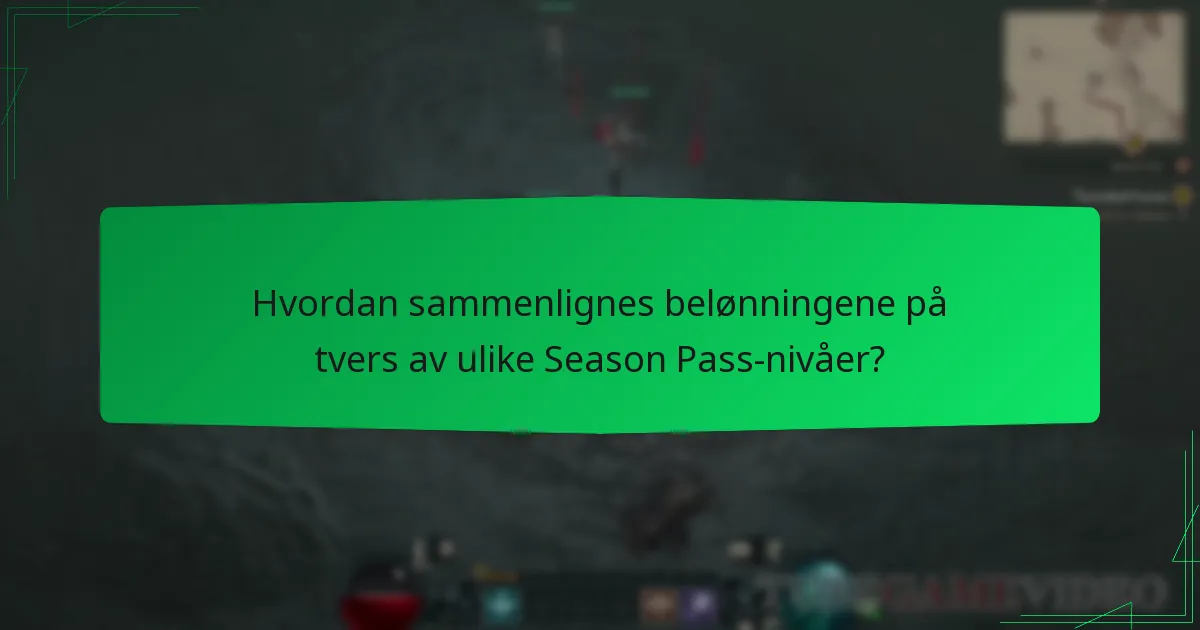 Hvordan sammenlignes belønningene på tvers av ulike Season Pass-nivåer?