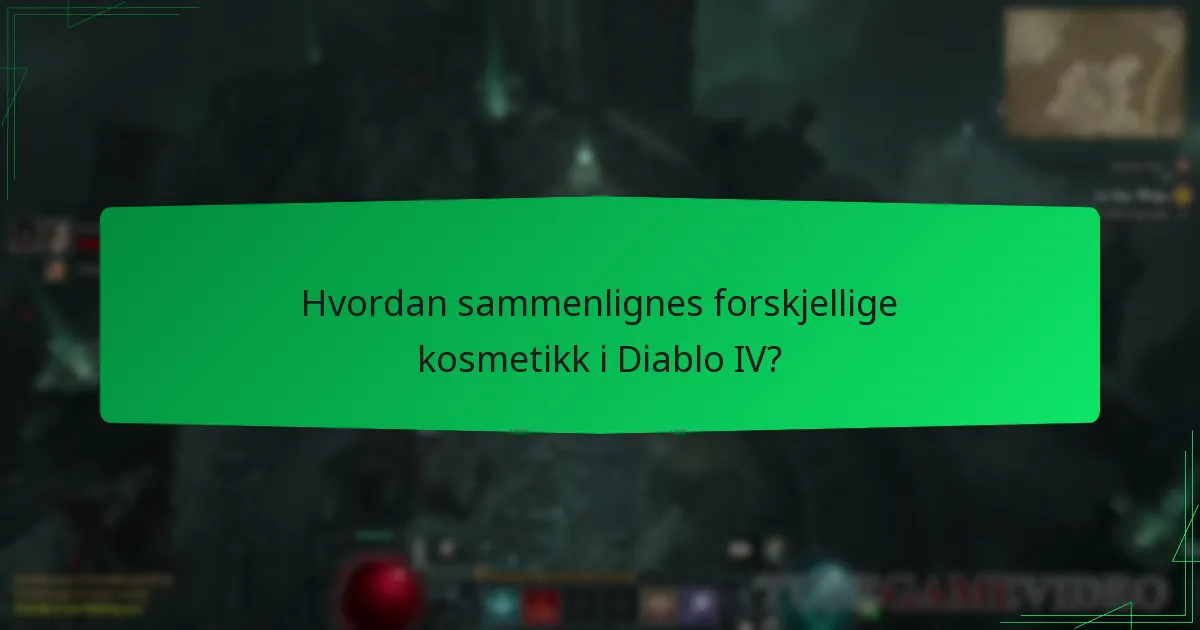 Hvordan sammenlignes forskjellige kosmetikk i Diablo IV?